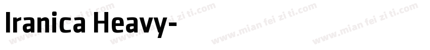 Iranica Heavy字体转换